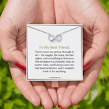 To My Bestfriend - Forever Necklace